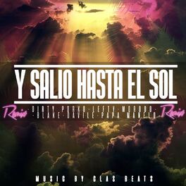 Album cover of Y Salió Hasta el Sol (Remix)