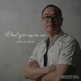 Album cover of Don't Give Up on Me