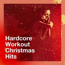 Album cover of Hardcore Workout Christmas Hits