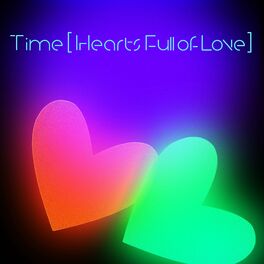 Album cover of Time (Hearts Full of Love) (Single Mix)