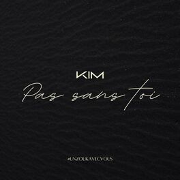 Album cover of Pas sans toi (#UnZoukAvecVous)