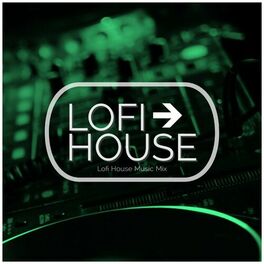 Album cover of Lofi House Music Mix