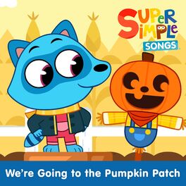 Album cover of We're Going to the Pumpkin Patch