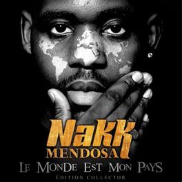 Album cover of Le monde est mon pays (Edition Collector)