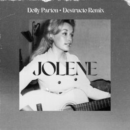 Album cover of Jolene (Destructo Remix)