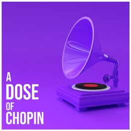 Album cover of A Dose of Chopin