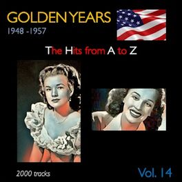 Album cover of Golden Years 1948-1957 · The Hits from A to Z · , Vol. 14