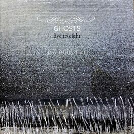 Album cover of Ghosts Five to Eight