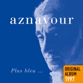 Album cover of Plus bleu