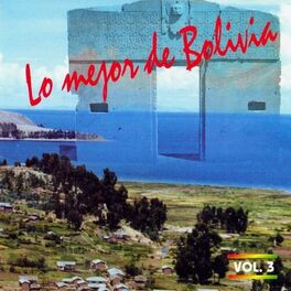 Album cover of Lo Mejor de Bolivia Vol. 3
