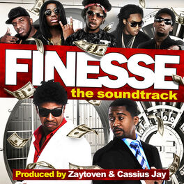 Album cover of Finesse the Soundtrack