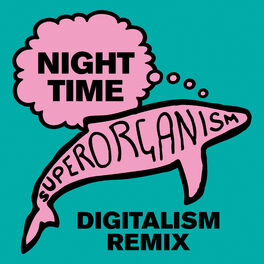 Album cover of Night Time (Digitalism Nineties Time Remix)