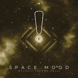 Album cover of Space Mood (Melodic Techno Vol. 2)