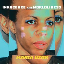Album cover of Innocence and Worldliness