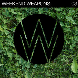 Album cover of Weekend Weapons 03