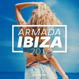 Album cover of Armada Ibiza 2017 - Armada Music
