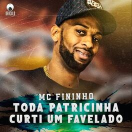 Album cover of Toda Patricinha Curti um Favelado