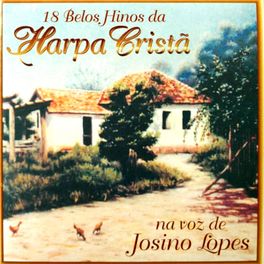Album cover of 18 Belos Hinos Da Harpa Cristã