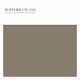 Album cover of Subterraneans