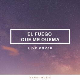 Album cover of El Fuego que Me Quema / A Dónde Iré