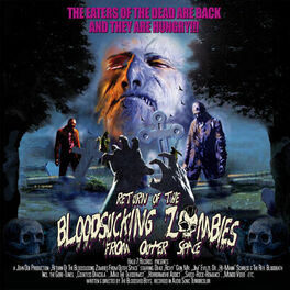 Album cover of Return of the Bloodsucking Zombies from Outer Space