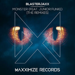 Album cover of Monster (feat. Junior Funke) (The Remixes)
