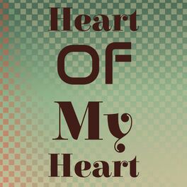 Album cover of Heart Of My Heart