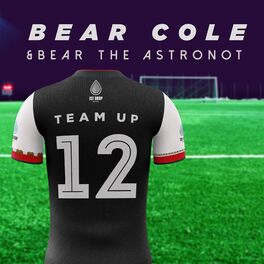 Album cover of Team Up (feat. Bear the Astronot)