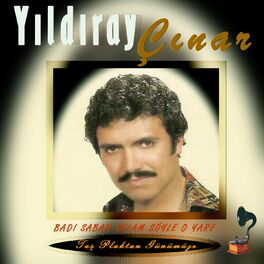 Album cover of Badı Sabah Selam Söyle O Yare (Taş Plaktan Günümüze)