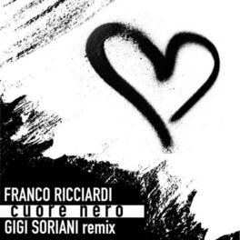 Album cover of Cuore nero (Gigi Soriani Remix)