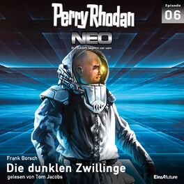 Album cover of Die dunklen Zwillinge - Perry Rhodan - Neo 6
