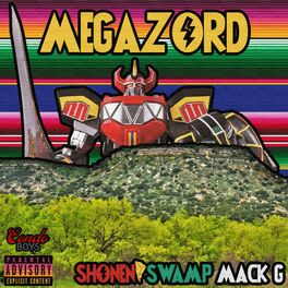 Album cover of Megazord (feat. Swamp G, Yung Dylan & Mack G)
