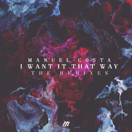 Album cover of I Want It That Way (The Remixes)