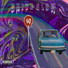 Album cover of Drive Slow (feat. Cold Hart)