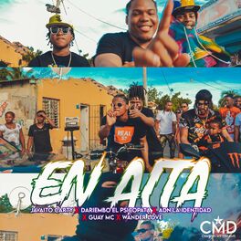 Album cover of En Alta (feat. Dariembo El Psicopata, ADN La Identidad, Wander Love & Guay MC)