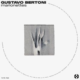 Gustavo Bertoni - What If I 