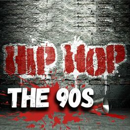Album cover of Hip Hop the 90s