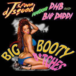 Album cover of Big Booty Bitches