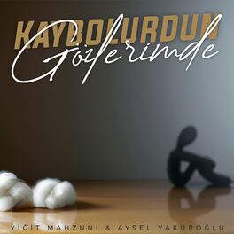 Album cover of Kaybolurdun Gözlerimde