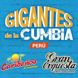 Album cover of Gigantes de la Cumbia: Perú