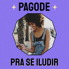Album cover of Pagode Pra Se Iludir