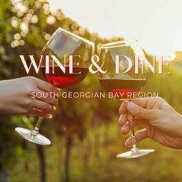 Album cover of Wine & Dine South Georgian Bay Region