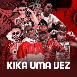 Album cover of Kika uma Vez (Brega Funk Remix)