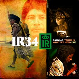 Album cover of IR 34 Galdino: Truth Is What We Need Dub