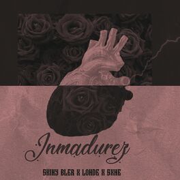 Album cover of Inmadurez (feat. Londe & Sxne)