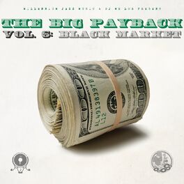Album cover of The Big Payback, Vol. 6: Black Market