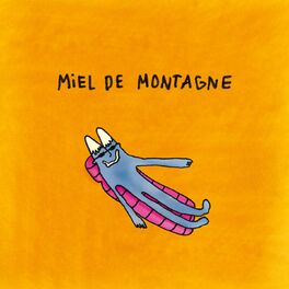 Album cover of Miel de Montagne