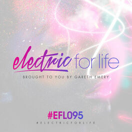 Album cover of Electric For Life Episode 095