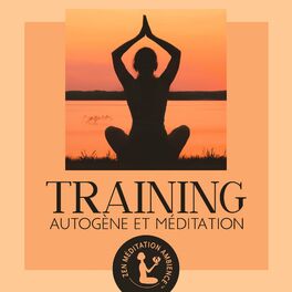 Album cover of Training autogène et méditation