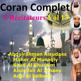 Album cover of Coran complet 5 récitateurs, Vol. 13